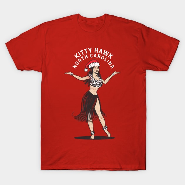 Kitty Hawk, NC Christmas Vacationing Holiday Hula Girl T-Shirt by Contentarama